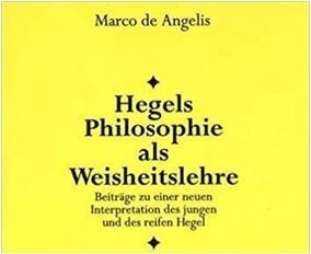 1996: La filosofia di Hegel come dottrina della sapienza
